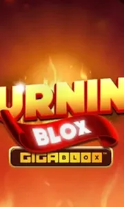 Burning Blox GigaBlox